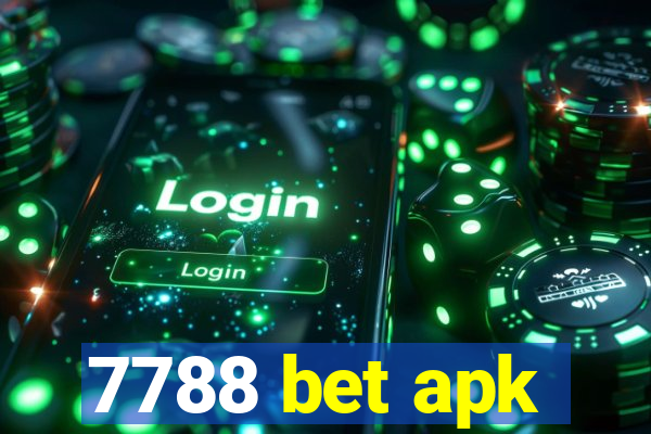 7788 bet apk